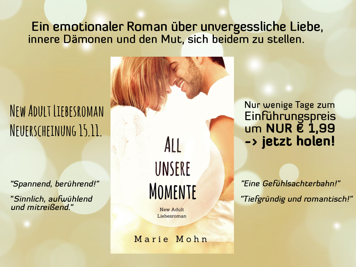 RELEASETAG All unsere Momente & Blogtourstation 2 RELEASETAG All unsere Momente & Blogtourstation 2